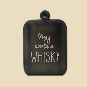 "May contain Whisky"  Hip Flask